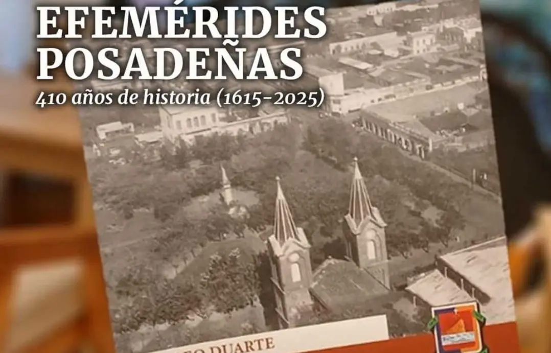 Leo Duarte presenta una nueva edición de “Efemérides Posadeñas”