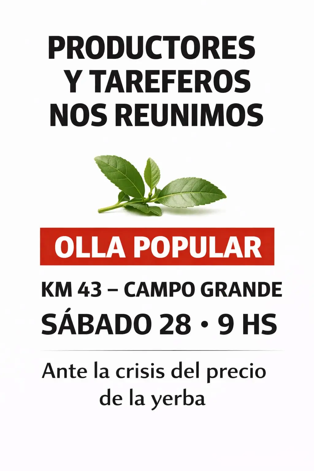 Tareferos y productores realizarán una olla popular