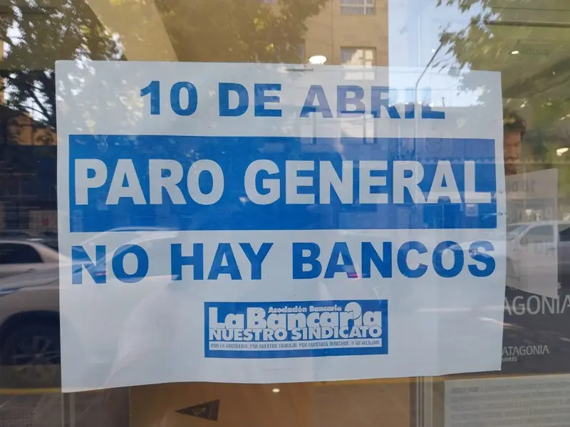 Paro de la CGT: ratifican que no habrá atención bancaria el 10 de abril